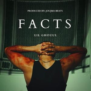 Facts (feat. Joujmabeats)