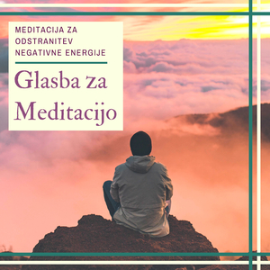 Sproščujoče Mediticija Glasba