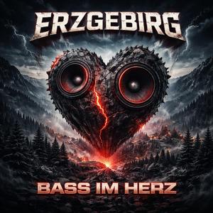 Erzgebirge (Bass im Herz)