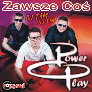 Zawsze coś (oj tam, oj tam) (Radio Edit)