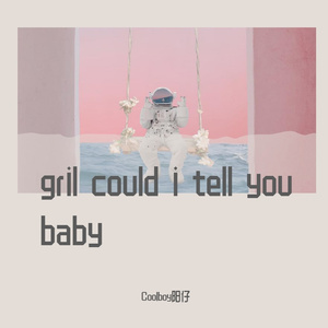 could tell you baby