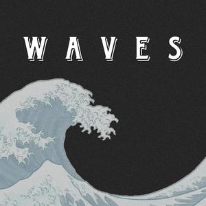 W A V E S