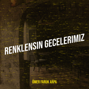 Renklensin Gecelerimiz