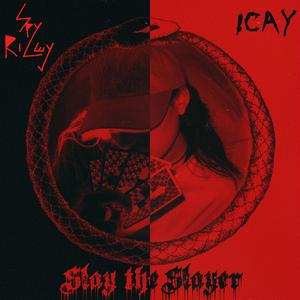 Slay the Slayer