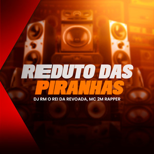 Reduto das Piranhas