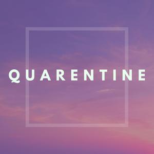 Quarentine