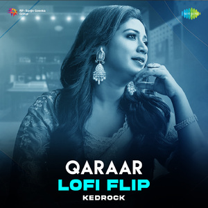 Qaraar (Lofi Flip)
