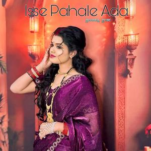 Isse Pahale Ada