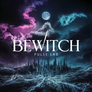 Bewitch