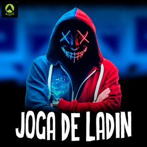 Joga de Ladin (feat. Alysson CDs Oficial)