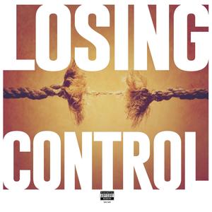 Losing Control