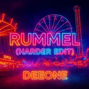 Rummel (Harder Edit)