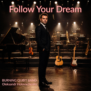 Follow Your Dream