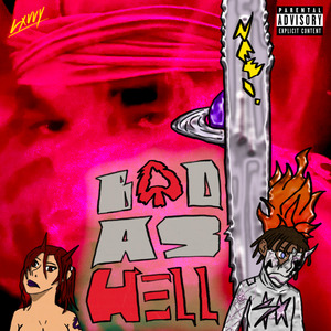 BAD AS HELL