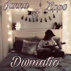 Janna ft Zipp0 Dwmatio