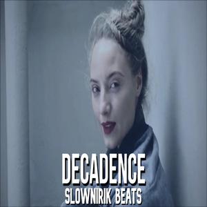 Decadence