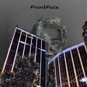 Frontface Pt. 1