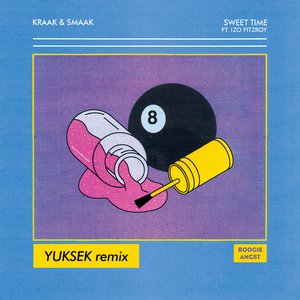 Sweet Time (Yuksek Remix Edit)