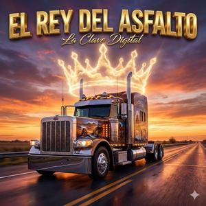 EL REY DEL ASFALTO