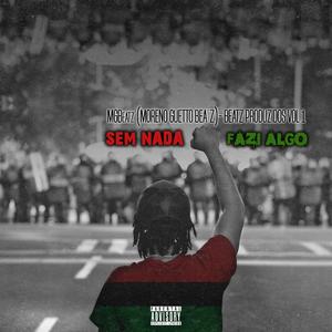 Sistema (feat. Ghoya, Souza Mentis Afro, Buts Mc, Cox AZ, Boss BFH, Sebeykes, Psydin, Shakaone, Jojo & Fénix Mentis Afro)