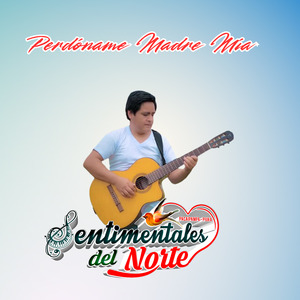 Perdóname Madre Mía