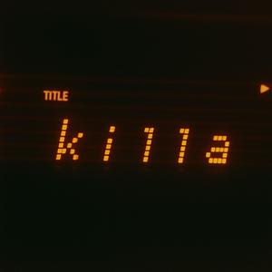 KILLA