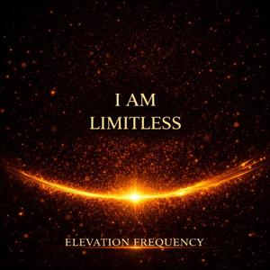 I Am Limitless