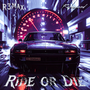Ride or Die