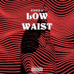 Low Waist