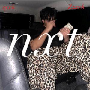 nxt (feat. Zzxch)