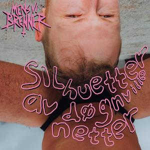 Silhuetter av døgnville netter (feat. aen)