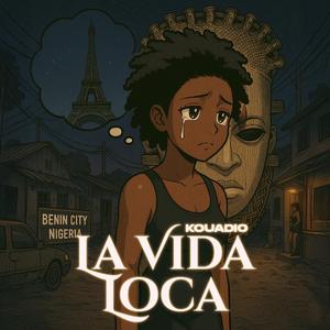 La vida Loca