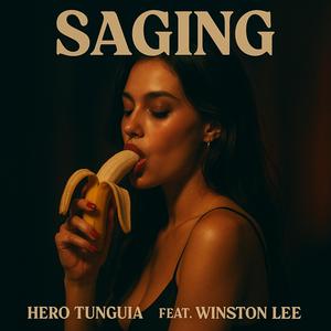 Saging (feat. Winston Lee)