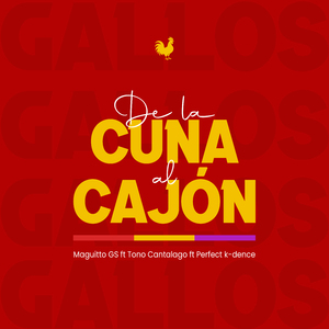 De la Cuna al Cajón