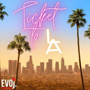 Ticket to LA