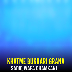 Khatme Bukhari Grana