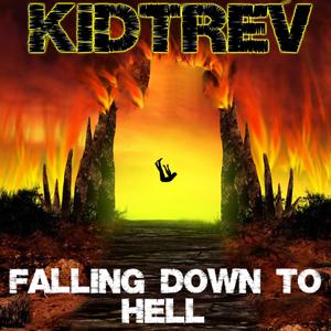 Falling Down to Hell