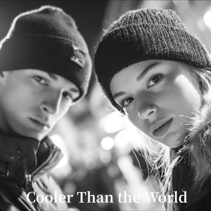 Cooler Than the World