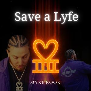 SAVE a Lyfe