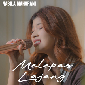 Melepas Lajang