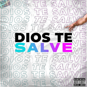 Dios Te Salve