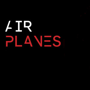Airplanes