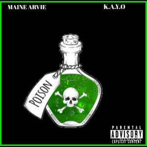 Poison (feat. Maine Arvie)