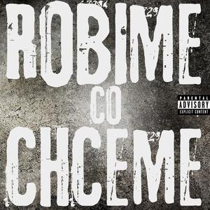 ROBIME CO CHCEME