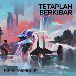 Tetaplah Berkibar