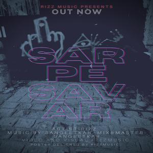 Sar Pe Savar (feat. Rizz)