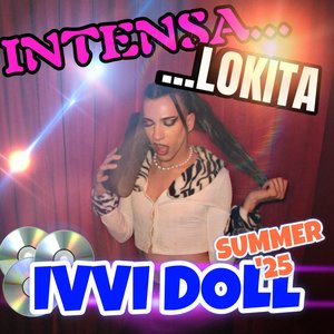 Intensa, Lokita (Haciendo Musikita)