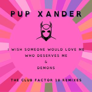 DEMONS (CLUB FACTOR 10 LOVE IS DIVINE REMIX)