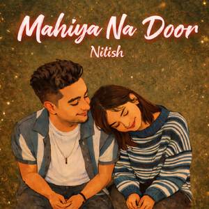 Mahiya Na Door