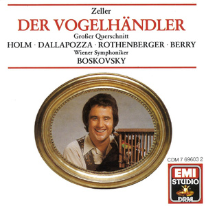 Der Vogelhändler · Operette in 3 Akten (Highlights) (1987 Remaster) (1987 Digital Remaster): Als dir die Welt voll Rosen hing (S